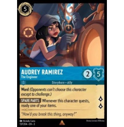 Audrey Ramirez - The Engineer  137 - unfoil - Into the Inklands